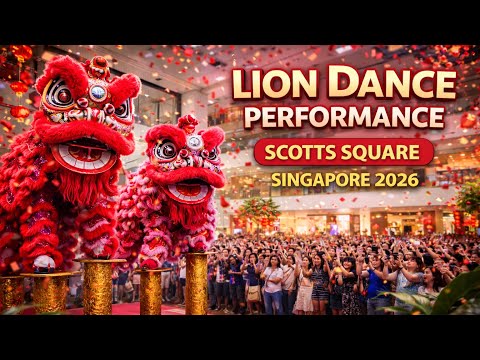 Lion Dance Performance at Scotts Square Singapore 4K #liondance #liondanceperformance #liondanceSG