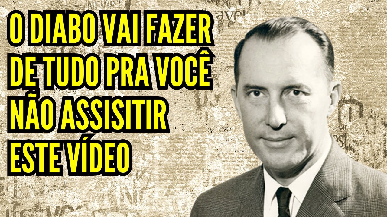 DEREK PRINCE - O DIABO NÃO QUER QUE VOCÊ ASSISTA ESTE VÍDEO (EM PORTUGUÊS)