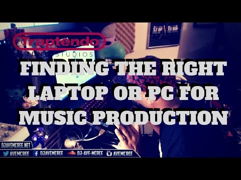 Finding the right laptop or PC for music production 2016