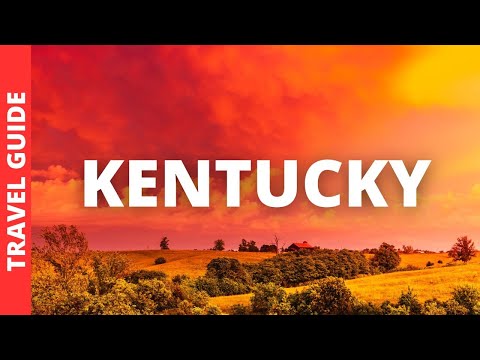 Kentucky Travel Guide: 20 BEST Things To Do & Places to Visit In Kentucky