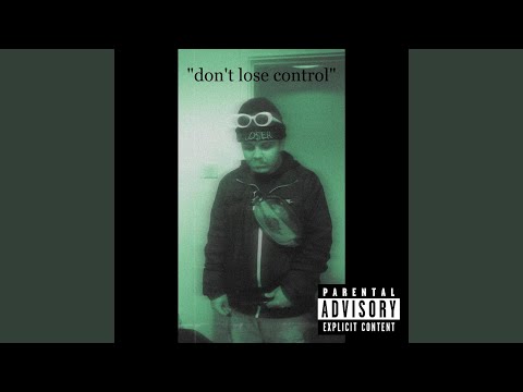 Don't lose control (feat. Aylien Blue)
