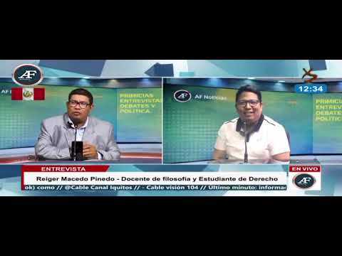 JOVEN POLÍTICO DE LORETO, REIGER MACEDO: BALANCE Y DESAFÍOS. EN AF NOTICIAS. 