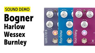 Video thumbnail for Bogner Harlow V2 | Wessex V2 | Burnley V2 - Sound Demo (no talking) by Guitar Bonedo