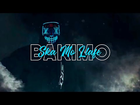 BAKIMO - SKA MO LLAFE (prod. ADIXX)
