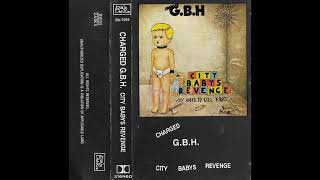 09 - G.B.H. - Pins And Needles (CITY BABY&#39;S REVENGE, 1984)