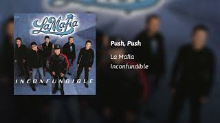 La Mafia  · Push, Push (AUDIO)