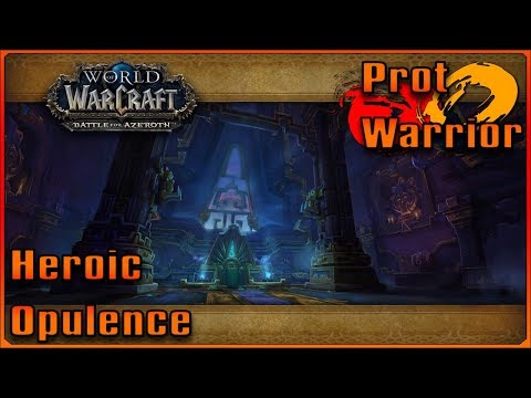 Heroic Opulence -- Prot Warrior