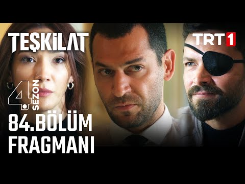 Teşkilat 84. Bölüm Fragmanı