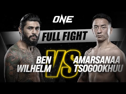 Ben Wilhelm vs Amarsanaa Tsogookhuu full fight