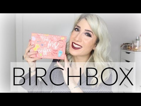 BIRCHBOX de MAYO | ¿Qué hay en mi cajita?