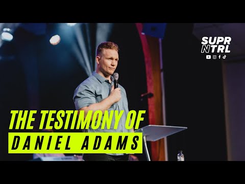 THE TESTIMONY OF DANIEL ADAMS | FROM BROKEN TO REDEEMED!