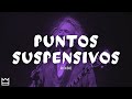 Robe - Puntos suspensivos (LETRA)