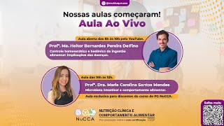 NuCCA FMRP USP| CONTROLE HOMEOSTÁTICO E HEDÔNICO DA INGESTÃO ALIMENTAR  | PROF.º ME HEITOR BERNARDES