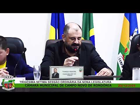 TRIGÉSIMA SÉTIMA SESSÃ ORDINÁRIA DA NONA LEGISLATURA
