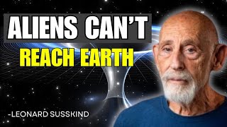 Why Interstellar Travel Is Physically Impossible | Susskind Explains