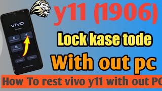 Vivo Y12, Y11, Y15, Y16 Reset || Vivo Y12, Y11, Y15, Y16 Ka Lock Kaise Tode Without Pc By Hard Reset