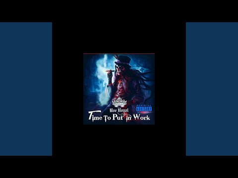 Time to Put in Work (Pt.1)