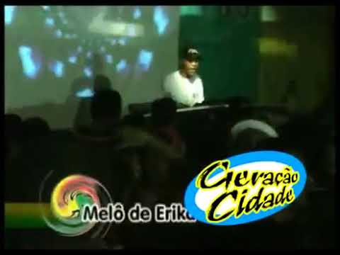 Melô de Érica -CESAR VANUTY