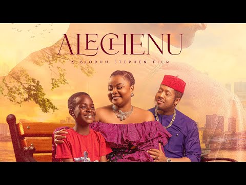 ALECHENU| OFFICIAL TRAILER| A BIODUN STEPHEN FILM