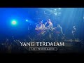 NOAH - Yang Terdalam (Live Performance)