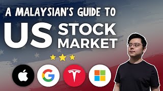 How to buy US Stocks in Malaysia | A Complete Beginner