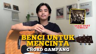 Download lagu CHORD SIMPLE GAMPANG (Benci Untuk Mencinta - Naif) (Tutorial Gitar) Buat Pemula Nih! mp3