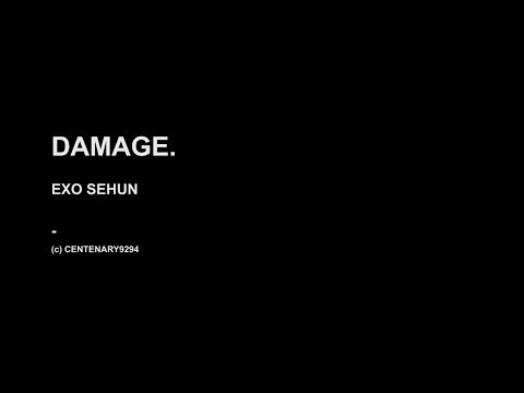 190726-28 EXplOration DAMAGE SEHUN