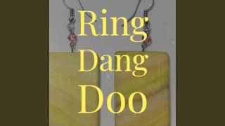 Ring Dang Doo