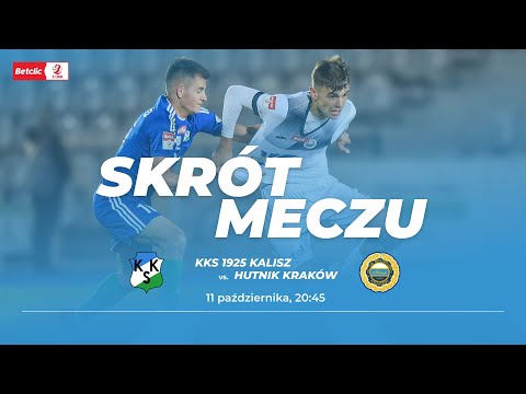 Skrót meczu: KKS Kalisz - Hutnik Kraków (Betclic 2. Liga - sezon 2024/25)