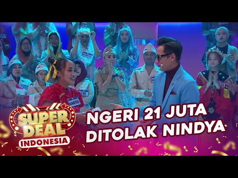 Ngeri 21 Juta Ditolak Nindya - Super Deal Indonesia