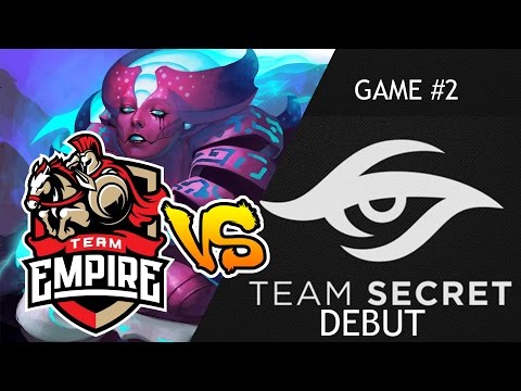 Team Empire vs New Team Secret Debut - Game #2