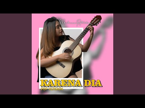KARENA DIA (Pop Version)