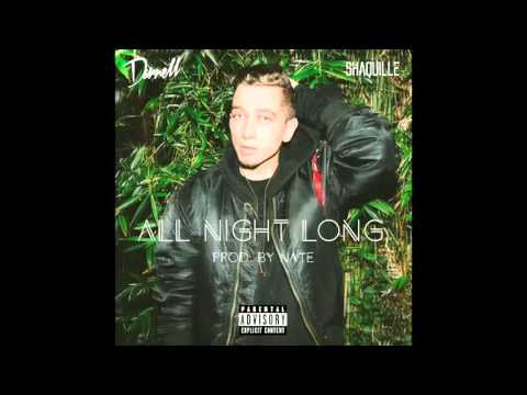 Darnell   All Night Long feat Shaquille Explicit Official Audio