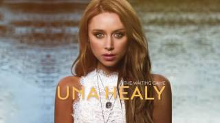 Una Healy - The Waiting Game - Listen now!