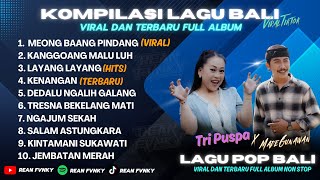 Download lagu KOMPILASI LAGU POP BALI TERBARU DAN POPULER 2025 || LAGU BALI REMIX FULL ALBUM mp3