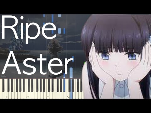 Kairi Yagi - Ripe Aster ( Mahouka Koukou no Rettousei : Tsuiokuhen ) Piano Synthesia
