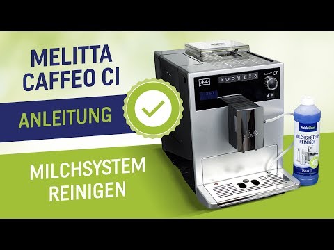 Melitta Caffeo CI Milchsystem reinigen - Anleitung für Kaffeevollautomat und Milschaumreiniger