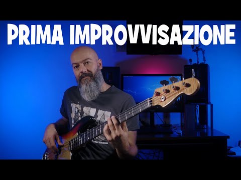 PRIMA IMPROVVISAZIONE - LEZIONI DI BASSO