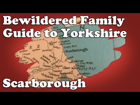 Bewildered Family Guide to Yorkshire - Scarborough