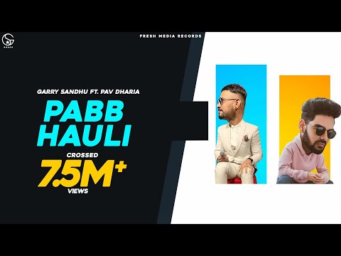 Poster pabb hauli lyrics – garry sandhu