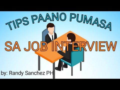 , title : 'TIPS PAANO PUMASA SA INTERVIEW | TAGALOG