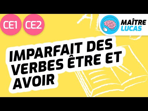 Imparfait des verbes être et avoir CE1 - CE2 - Cycle 2 - Français - Conjugaison