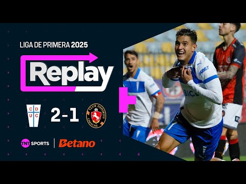 TNT Sports Replay | Universidad Católica 2 - 1 Deportes Limache | Fecha 8
