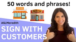 Learn ASL: Communicate with Store or Restaurant Customers! (Basic beginner sign language phrases)
