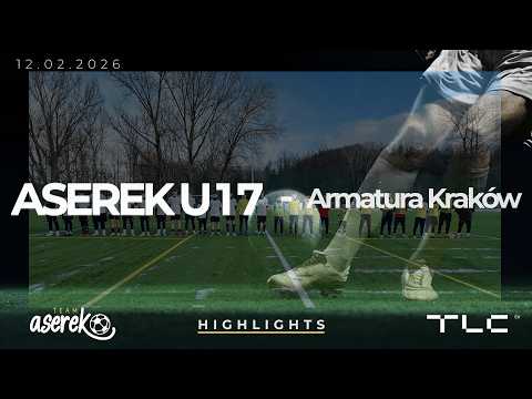 Aserekteam U17 - Armatura Kraków, skrót meczu, Highlights, 12.02.2026
