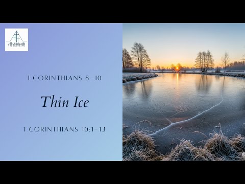 Thin Ice – Tawa Baptist