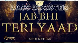 Download lagu Jab Bhi Teri Yaad Aayegi Tony James / Remix / Bass Boosted / Songs. mp3