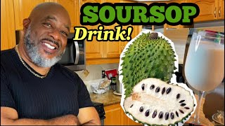 How to make Soursop Juice (Drink)! | Deddy
