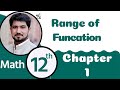 2nd Year Math Ch 1 Range Of Function Function Its Domain 12th Class Maths