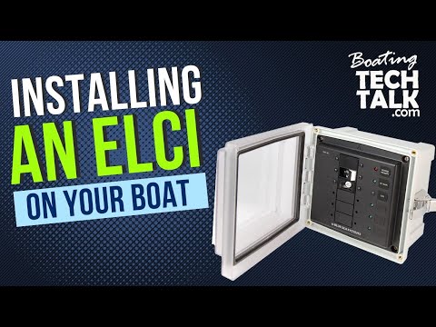 Installing an Equipment Leakage Circuit Interrupter ELCI on Your Boat